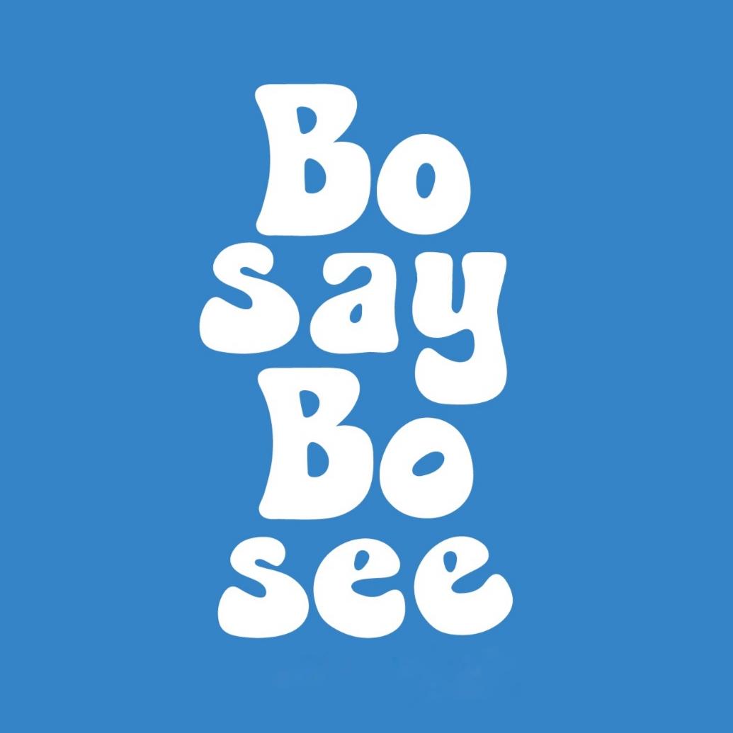 Bo say Bo see