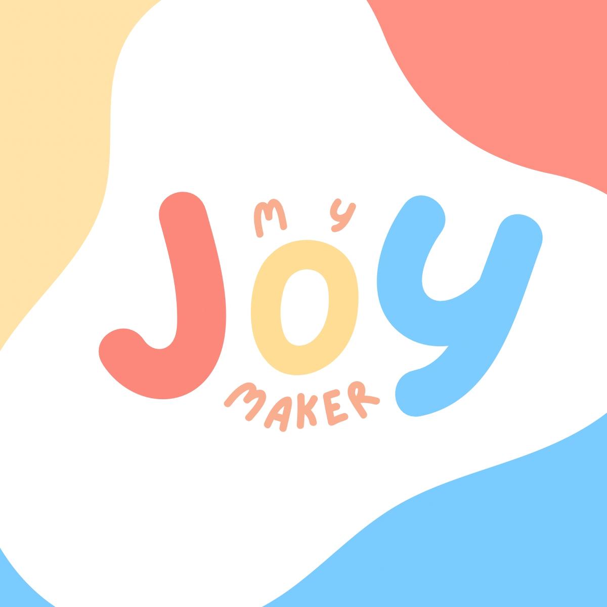 My Joy Maker
