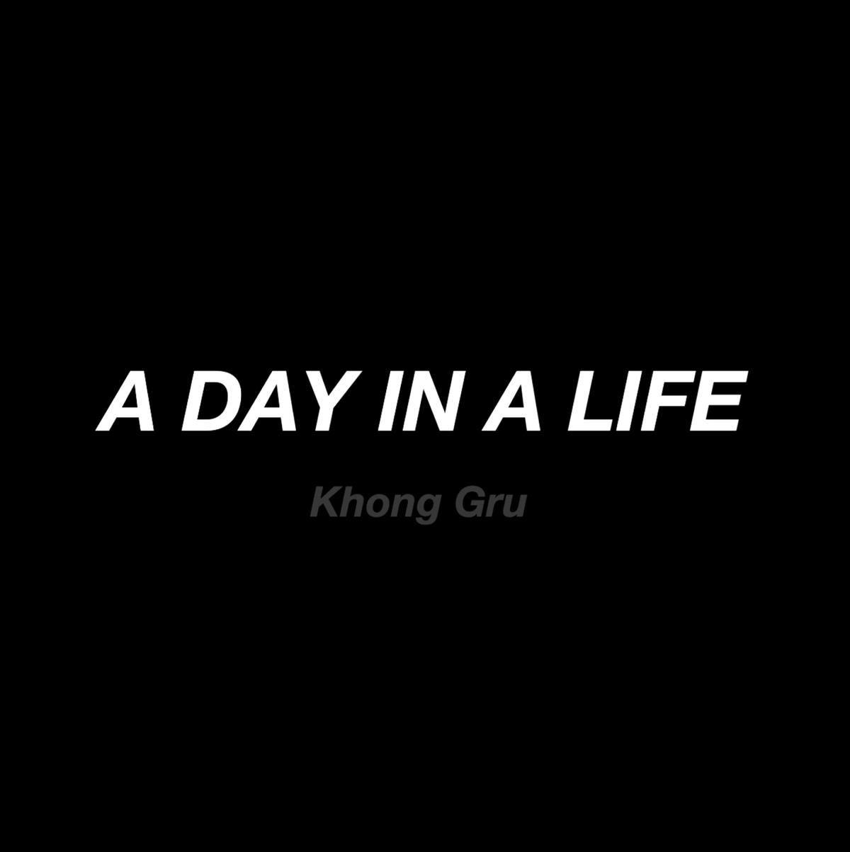 A Day in A Life