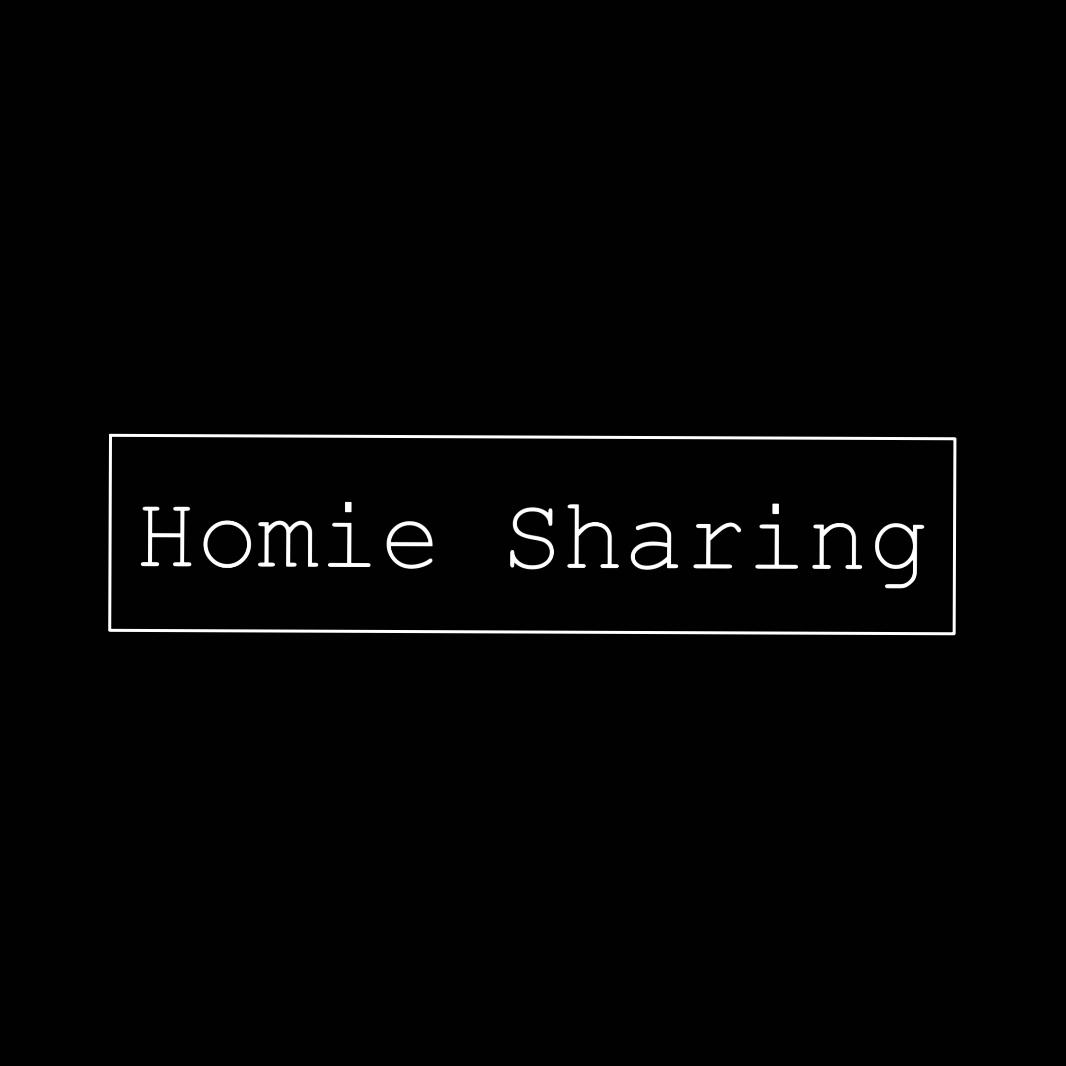 Homie Sharing 