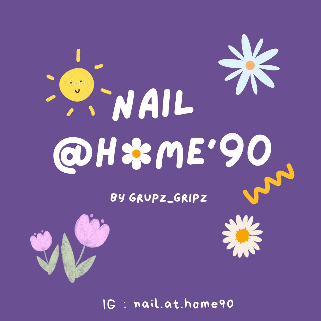 Nail@home’90