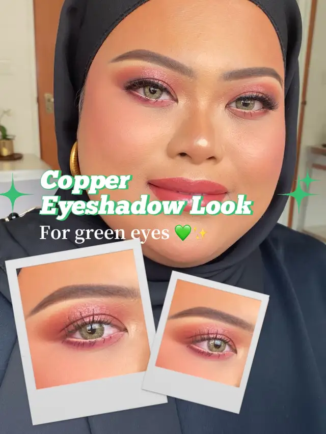 Makeup for green eyes! 👀💚 Article posted by Aisyah 💕 Lemon8